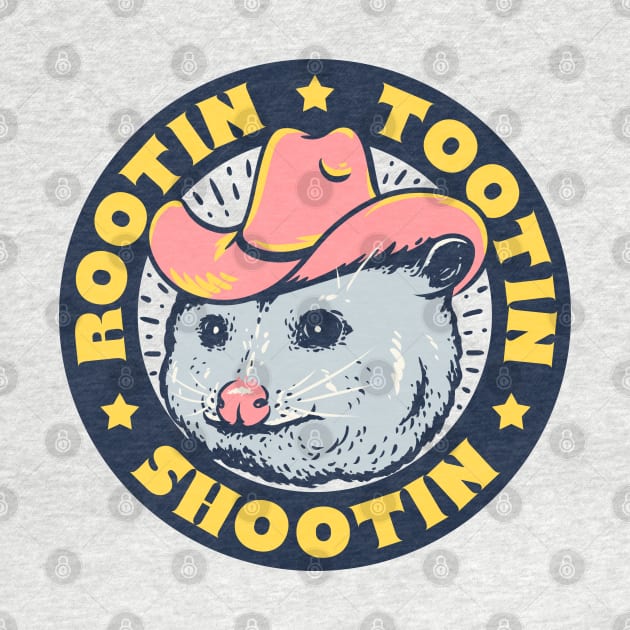 Rootin Tootin Shootin - Cowboy Advice | Poss Possum Opossum | Dark Frame by anycolordesigns